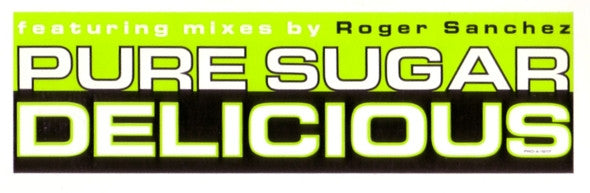 Pure Sugar : Delicious (12", Promo)