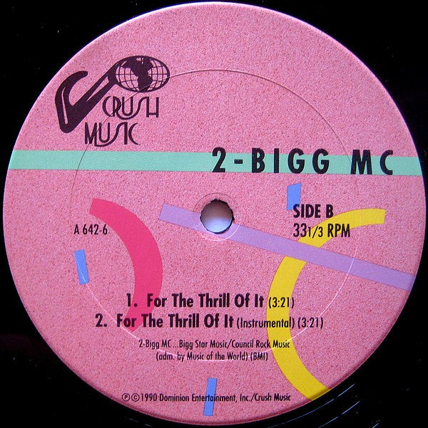 2 Bigg MC : He's King Of The Hype! (12")