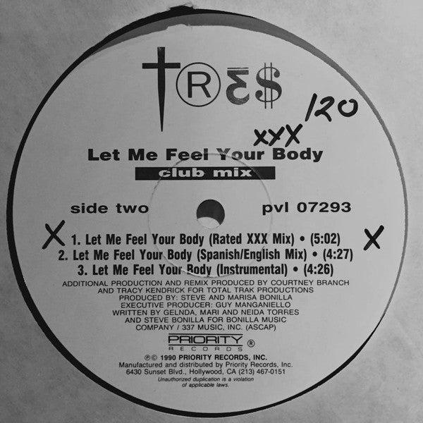 Tres : Let Me Feel Your Body (12")