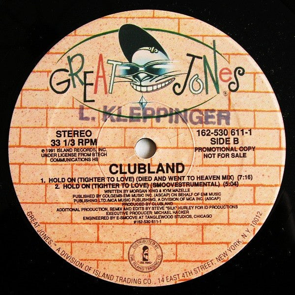 Clubland : Hold On (Tighter To Love) (12", Single, Promo)