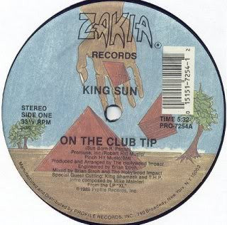 King Sun : On The Club Tip (12")