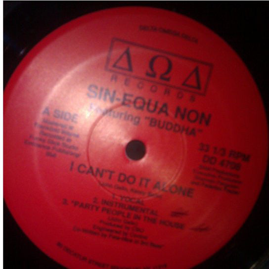 Sin-Equa Non : I Can't Do It Alone (12")