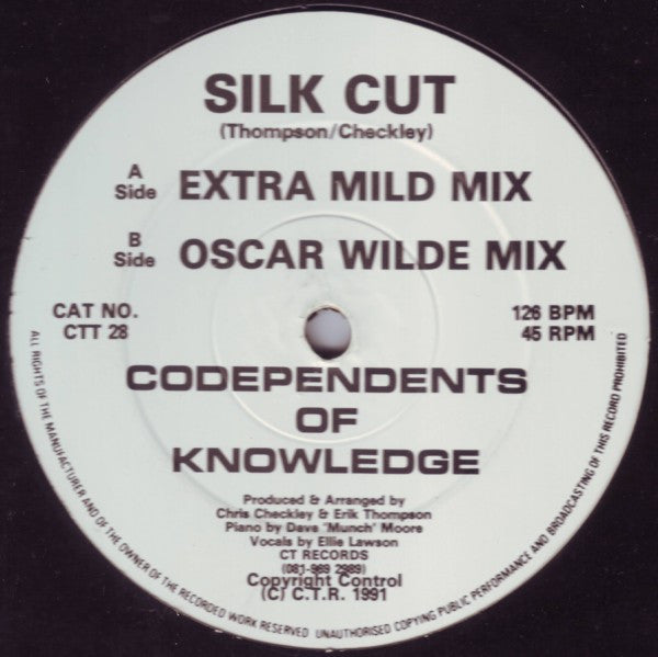 Co Dependents Of Knowledge : Silk Cut (12")