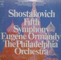 Dmitri Shostakovich, Eugene Ormandy, The Philadelphia Orchestra : Fifth Symphony (LP, Album)