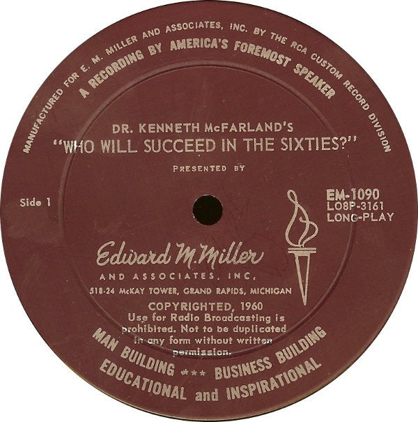 Dr. Kenneth McFarland : Who Will Succeed In The Sixties? (LP, Album)