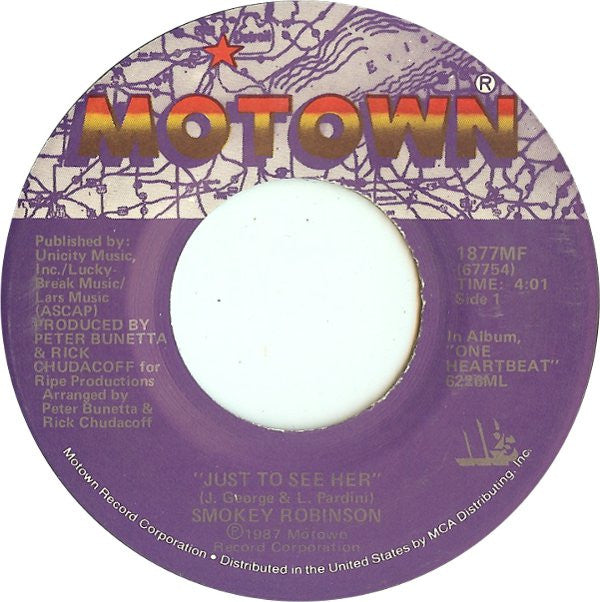 Smokey Robinson : Just To See Her / I'm Gonna Love You Like There's No Tomorrow (7", Single)