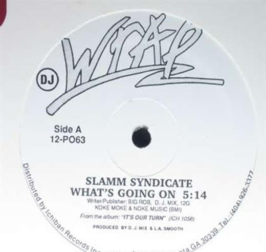 Slamm Syndicate : What's Going On (12", Maxi, Promo)