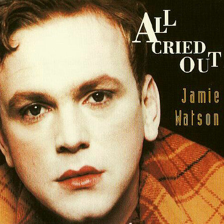 Jamie Watson (2) : All Cried Out (12")