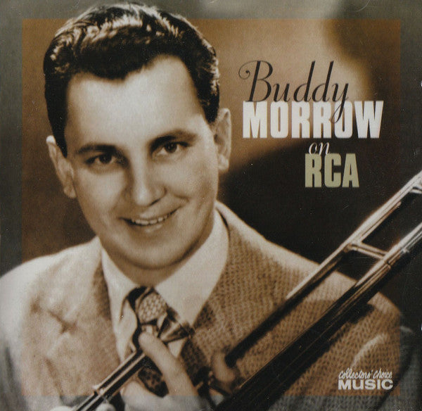 Buddy Morrow : Buddy Morrow On RCA (CD, Comp)