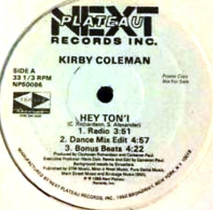 Kirby Coleman : Hey Ton'i (12", Promo)