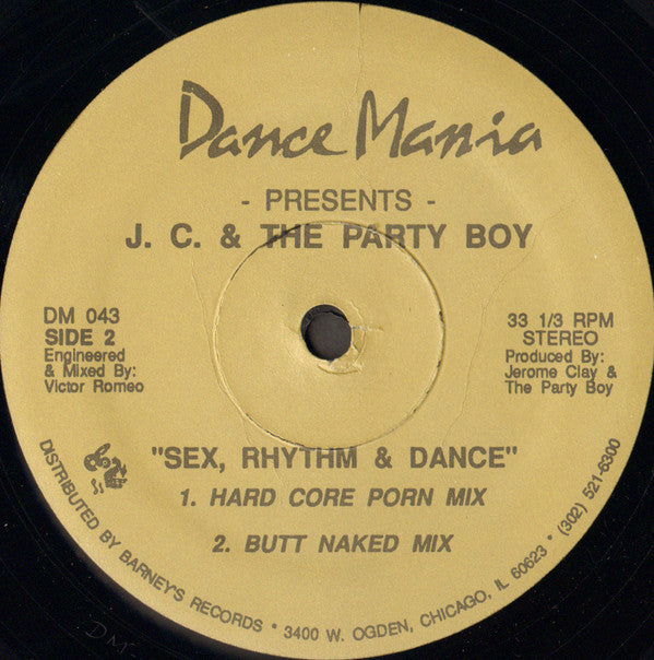 Jerome Clay & The Party Boy : Sex, Rhythm & Dance (12")