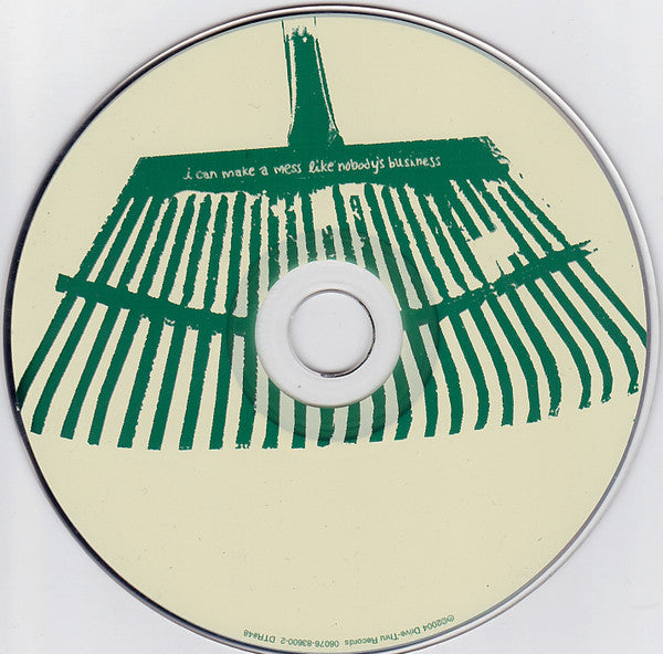 I Can Make A Mess Like Nobody's Business : I Can Make A Mess Like Nobody's Business (CD, Album, Dig)