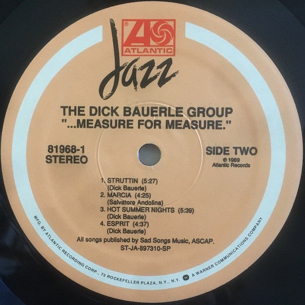 Dick Bauerle Group : ...Measure For Measure (LP, Album, Spe)