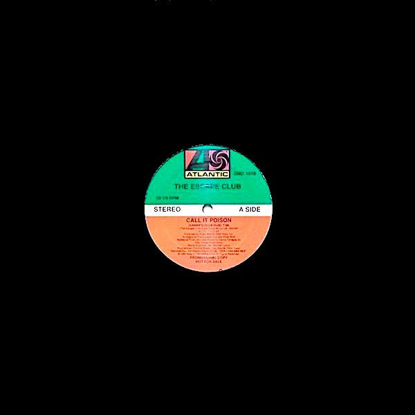 The Escape Club : Call It Poison (12", Promo)