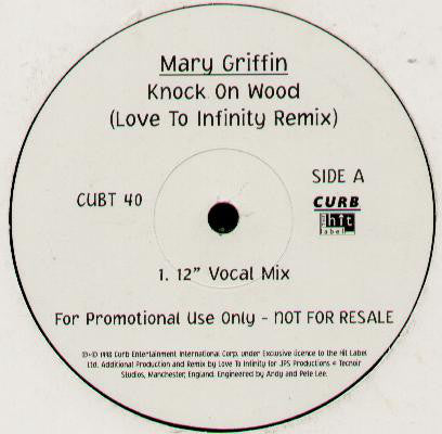 Mary Griffin : Knock On Wood (Love To Infinity Remix) (12", Promo)
