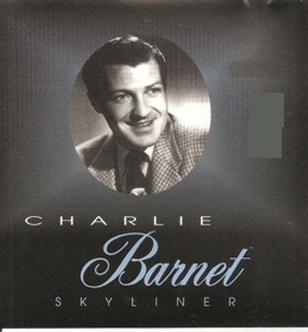 Charlie Barnet : Skyliner (CD)
