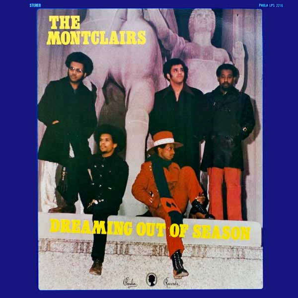 The Montclairs : Dreaming Out Of Season (LP, Album)