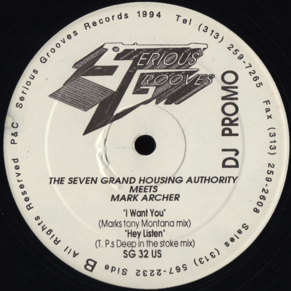Seven Grand Housing Authority Meets Mark Archer : I Want You (12", Promo)