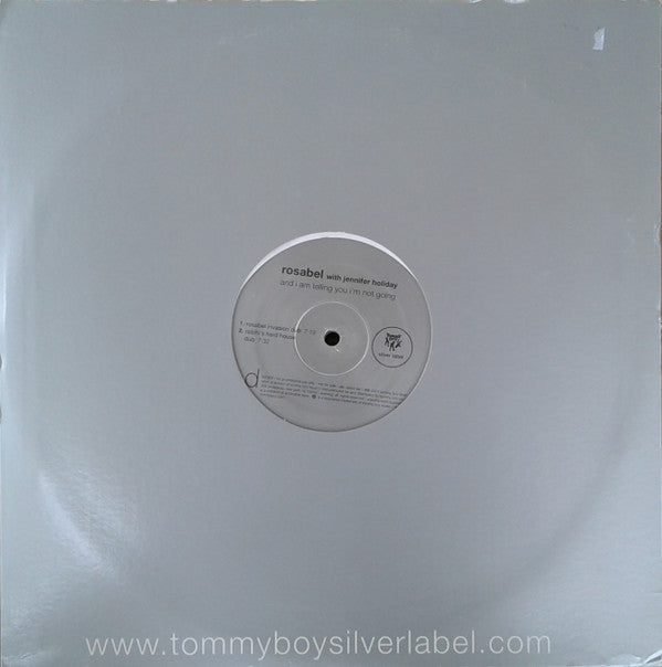 Rosabel With Jennifer Holliday : And I Am Telling You I'm Not Going (2x12")