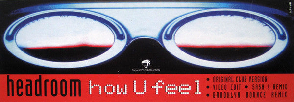 Head Room : How U Feel (12")