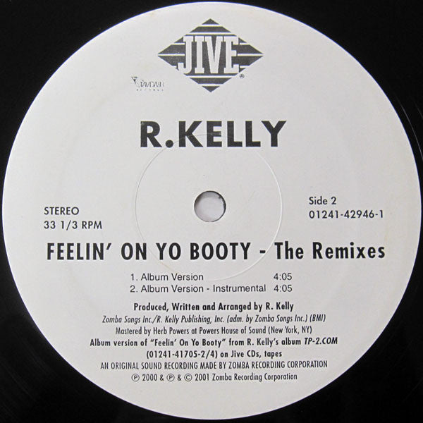 R. Kelly : Feelin' On Yo Booty - The Remixes (12")