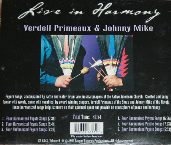 Primeaux & Mike : Live In Harmony: Harmonized Songs Of The Native American Church (CD, Album)