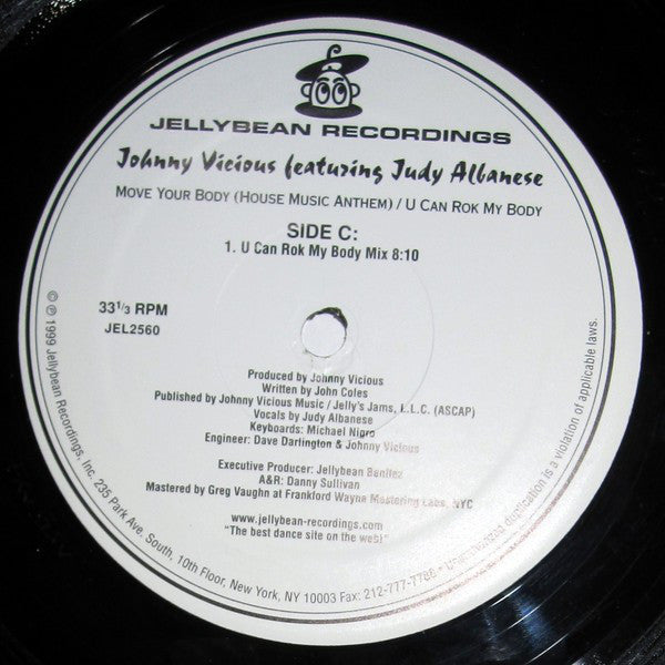 Johnny Vicious Featuring Judy Albanese : Move Your Body (House Music Anthem) / U Can Rok My Body (2x12")