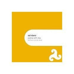 Sal Dano : Come With Me (12")