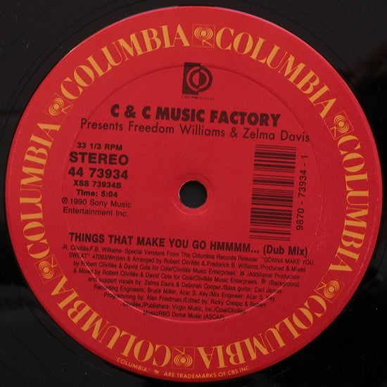 C + C Music Factory Presents Freedom Williams & Zelma Davis : Things That Make You Go Hmmmm... (The Remixes) (12")