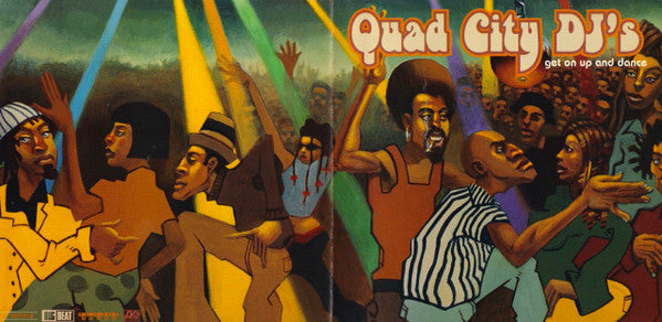 Quad City DJ's : Get On Up And Dance (CD, Album)