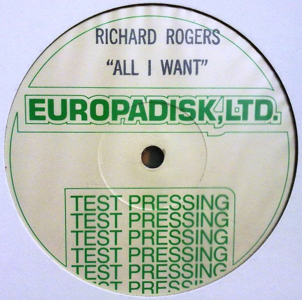Richard Rogers : All I Want (12", TP)