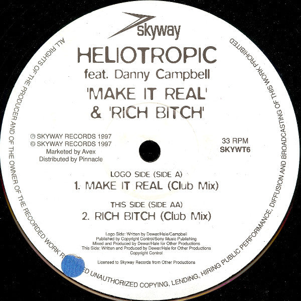 Heliotropic Feat. Danny Campbell : Make It Real & Rich Bitch (12")