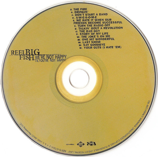 Reel Big Fish : We're Not Happy 'Til You're Not Happy (CD, Album)