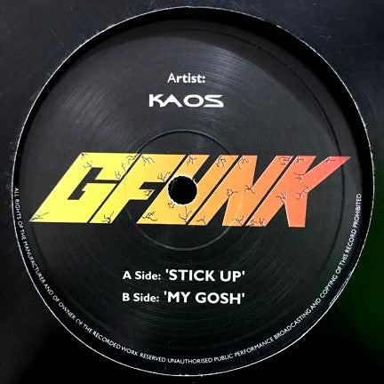 Kaos (32) : Stick Up / My Gosh (12")