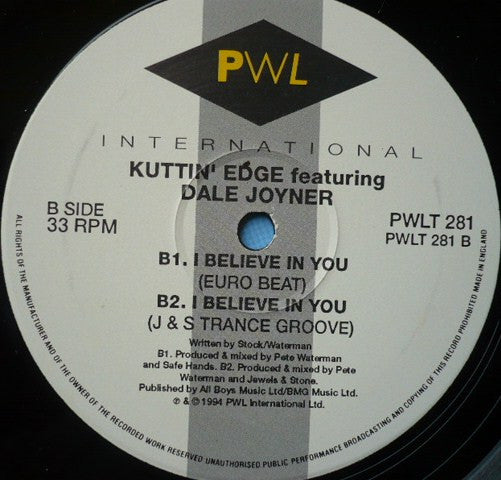 Kuttin' Edge Featuring Dale Joyner : I Believe In You (12")