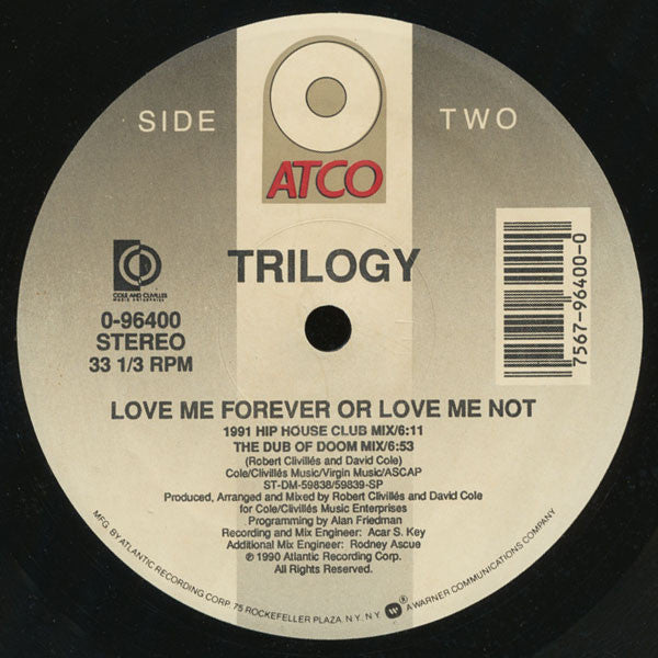 Trilogy : Love Me Forever Or Love Me Not (12")