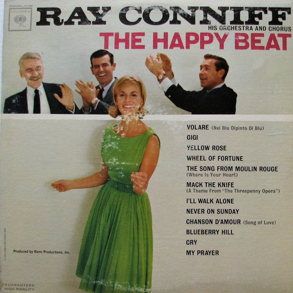 Ray Conniff And His Orchestra & Chorus : The Happy Beat (LP, Album, Mono, Pit)