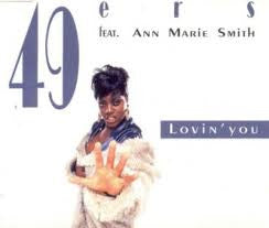 49ers Feat. Ann-Marie Smith : Lovin' You (12", TP)
