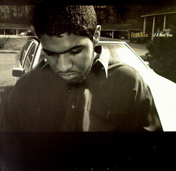 Frankie (4) : If I Had You (12", Maxi)