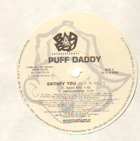 Puff Daddy : Satisfy You / Fake Thugs Dedication (12", Single, Promo)
