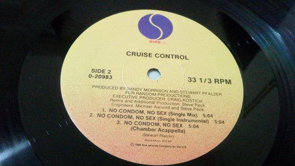 Cruise Control (2) : No Condom, No Sex (12", Maxi)