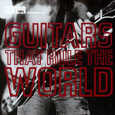 Various : Guitars That Rule The World (CD, Comp, RE)