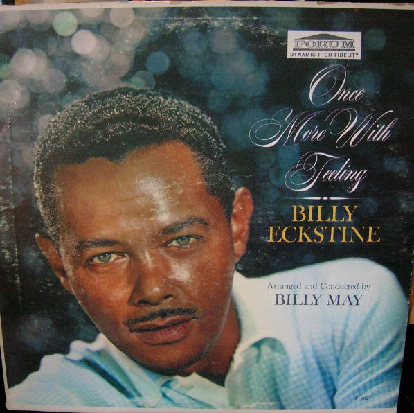 Billy Eckstine : Once More With Feeling (LP, Album, RE)