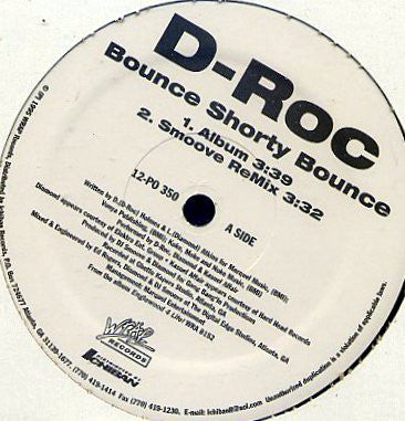 D-Roc : Bounce Shorty Bounce (12")