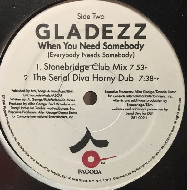 Gladezz : When You Need Somebody (Everybody Needs Somebody) (12")