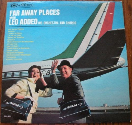Leo Addeo And His Orchestra And Chorus : Far Away Places (LP, Album)
