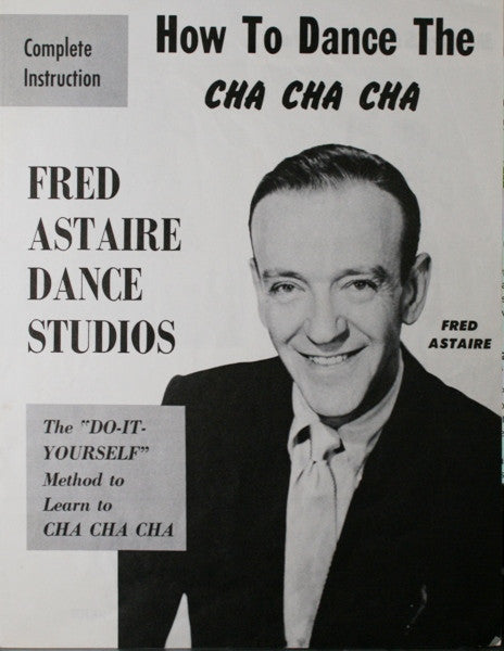 Fred Astaire Dance Studio Orchestra : Everybody Cha Cha! (LP, Album, Mono)