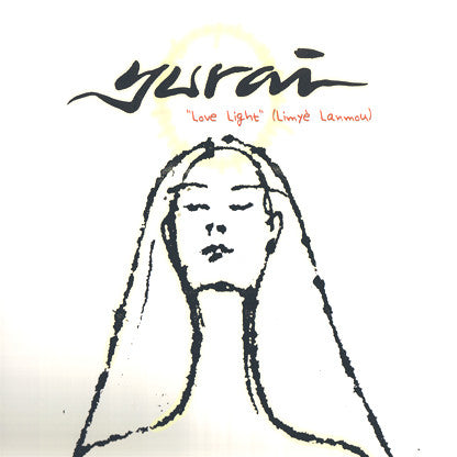Yurai : Love Light (Limyè Lanmou) (12")