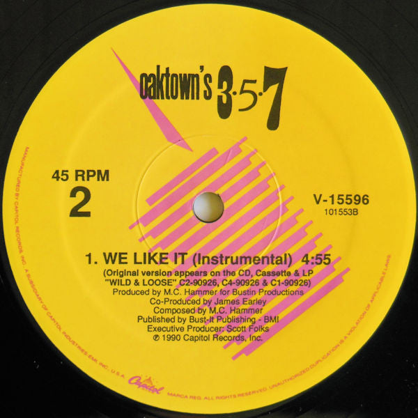 Oaktown's 3-5-7 : We Like It (12", Single)