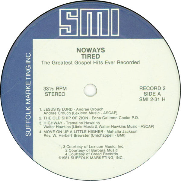 Various : Noways Tired: The Greatest Gospel Hits Ever Recorded (2xLP, Comp)